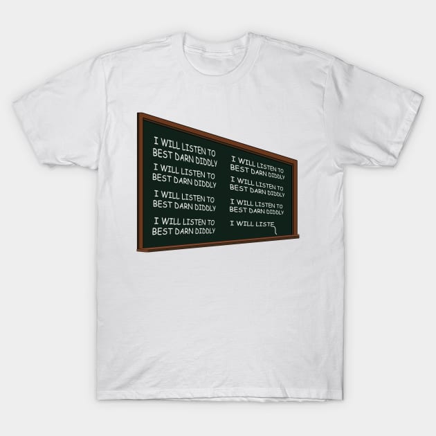 I Will Listen to Best Darn Diddly T-Shirt by BestDarnDiddly